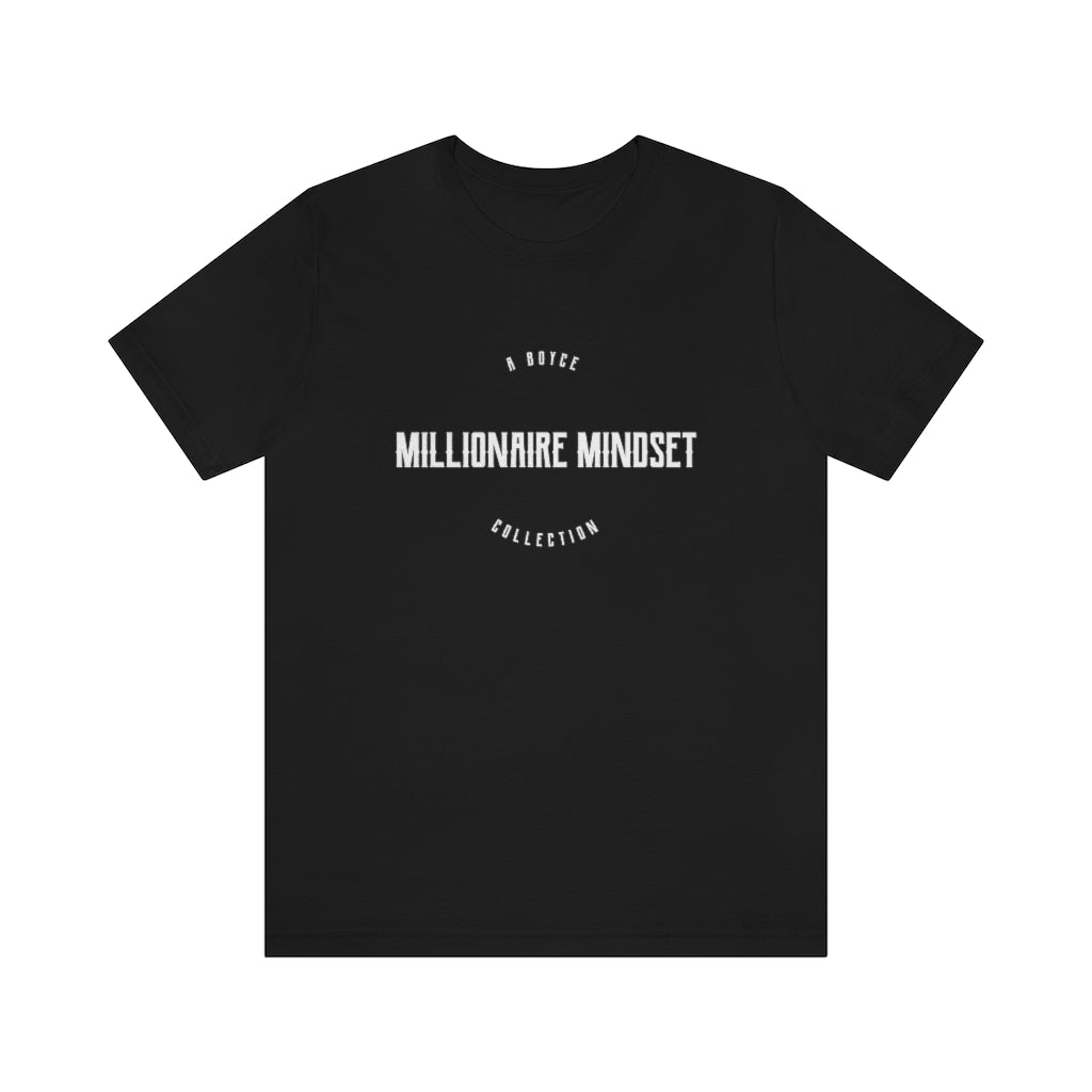 "Millionaire Mindset" Unisex Jersey Short Sleeve Tee